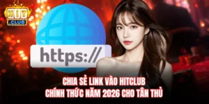 Link vào Hitclub
